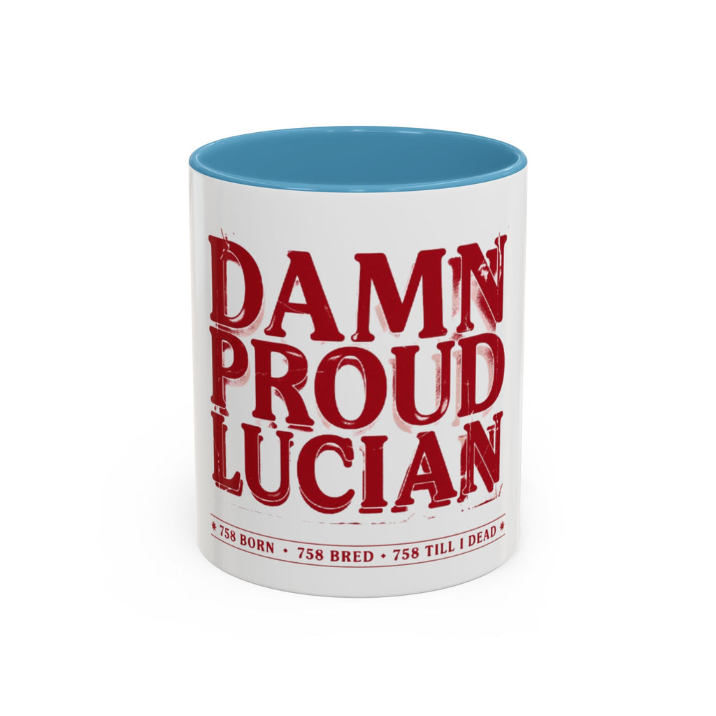 Damn Proud Lucian Coffee Mug — Funny Lucian Pride Accent Mug (11/15oz)