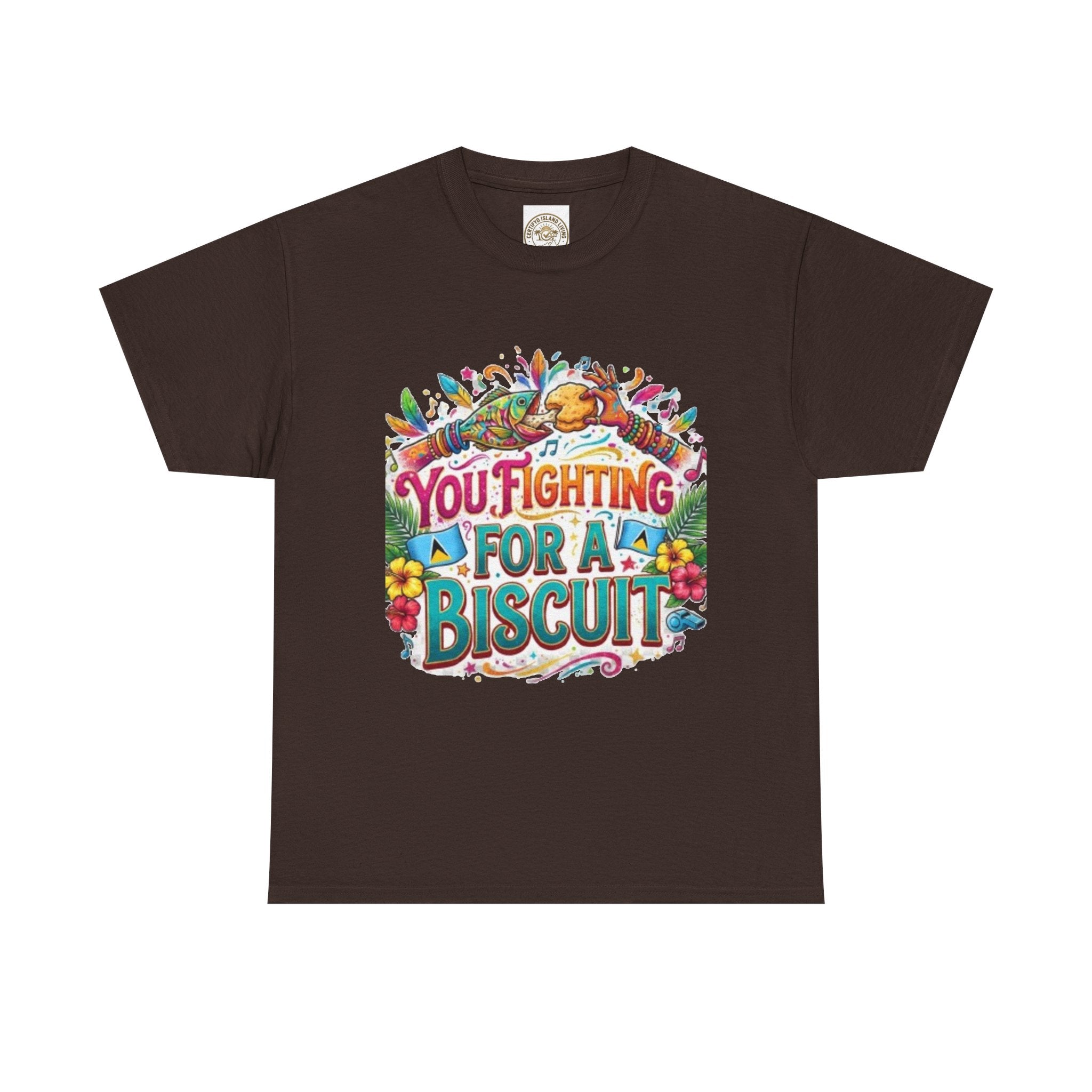 T-Shirt — "You’re Fighting for a Biscuit" Cute Retro Dog Graphic Tee