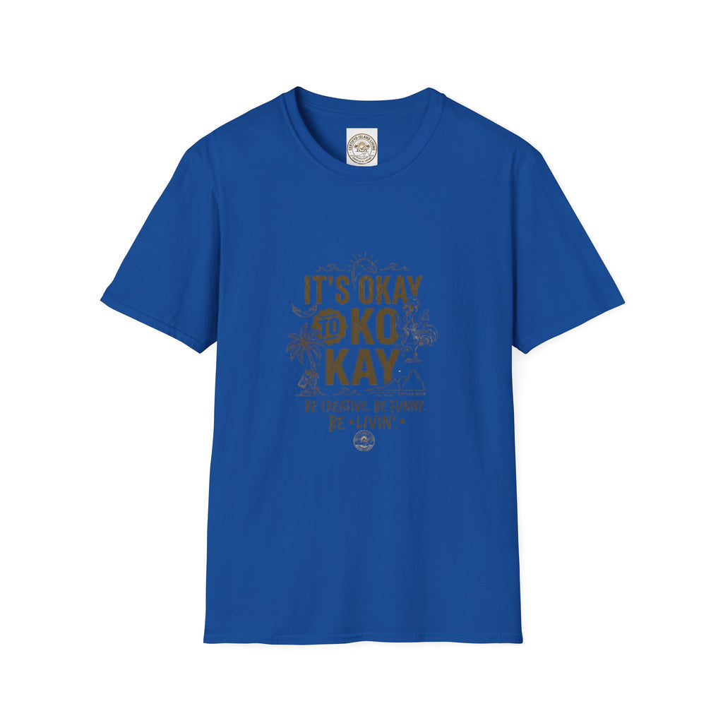 It’s Okay to Kokay T-Shirt — Positive Tropical Graphic Tee