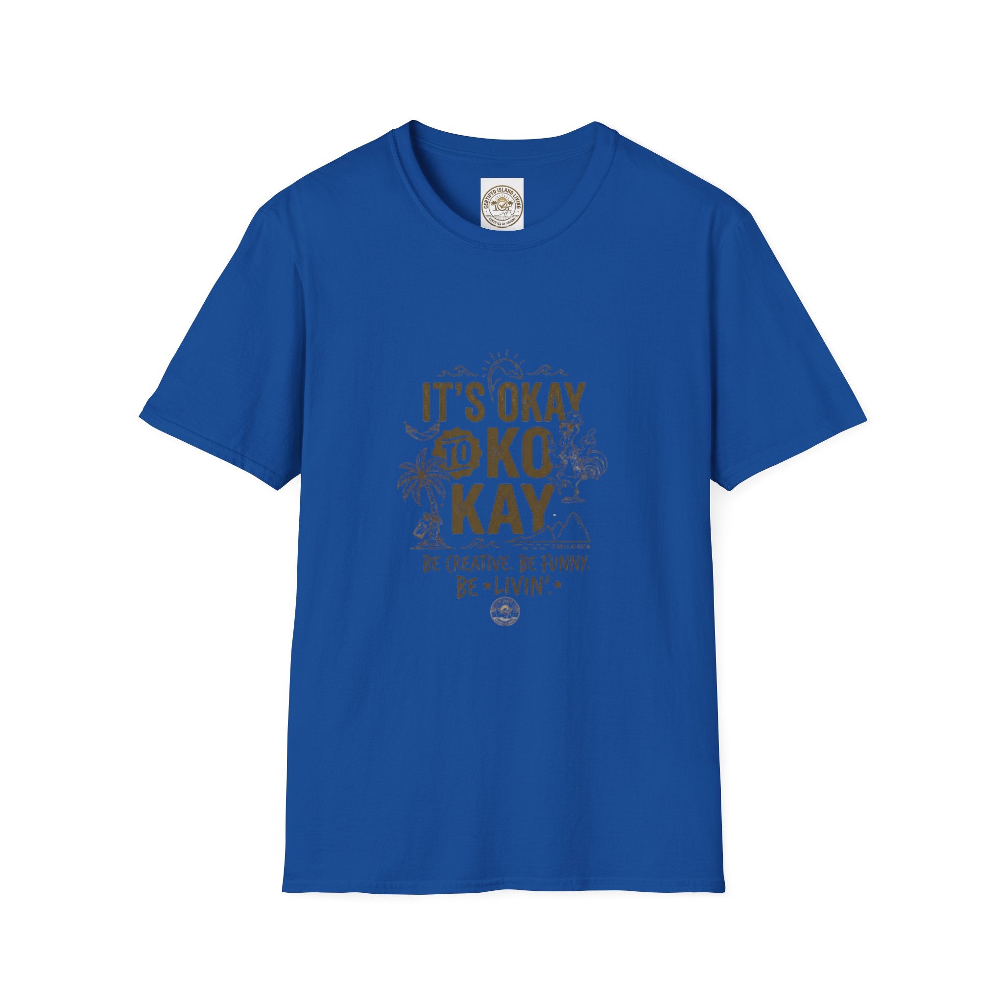 It’s Okay to Kokay T-Shirt — Positive Tropical Graphic Tee
