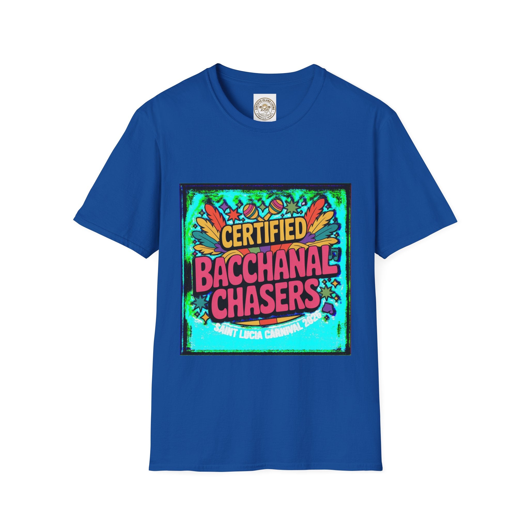 Certified Bacchanal Chasers T-Shirt — Colorful Carnival Party Tee