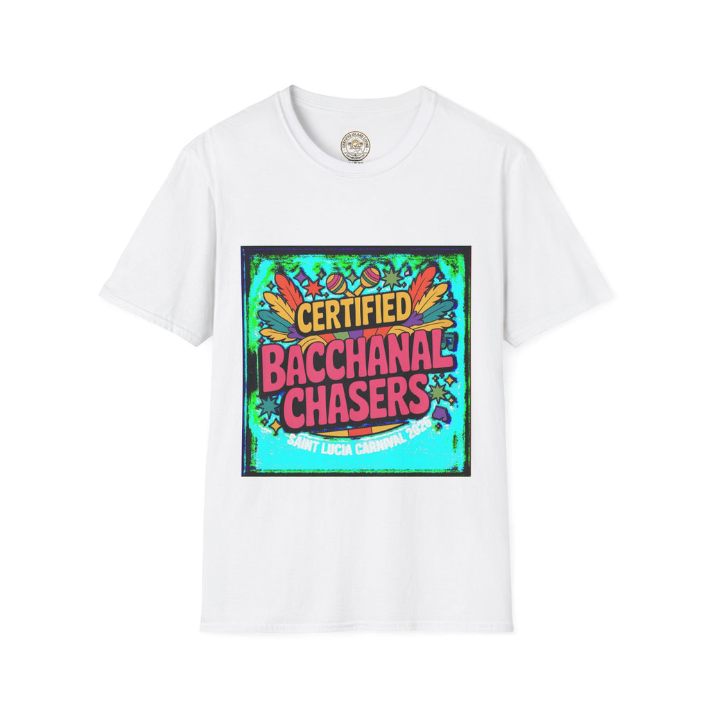 Certified Bacchanal Chasers T-Shirt — Colorful Carnival Party Tee