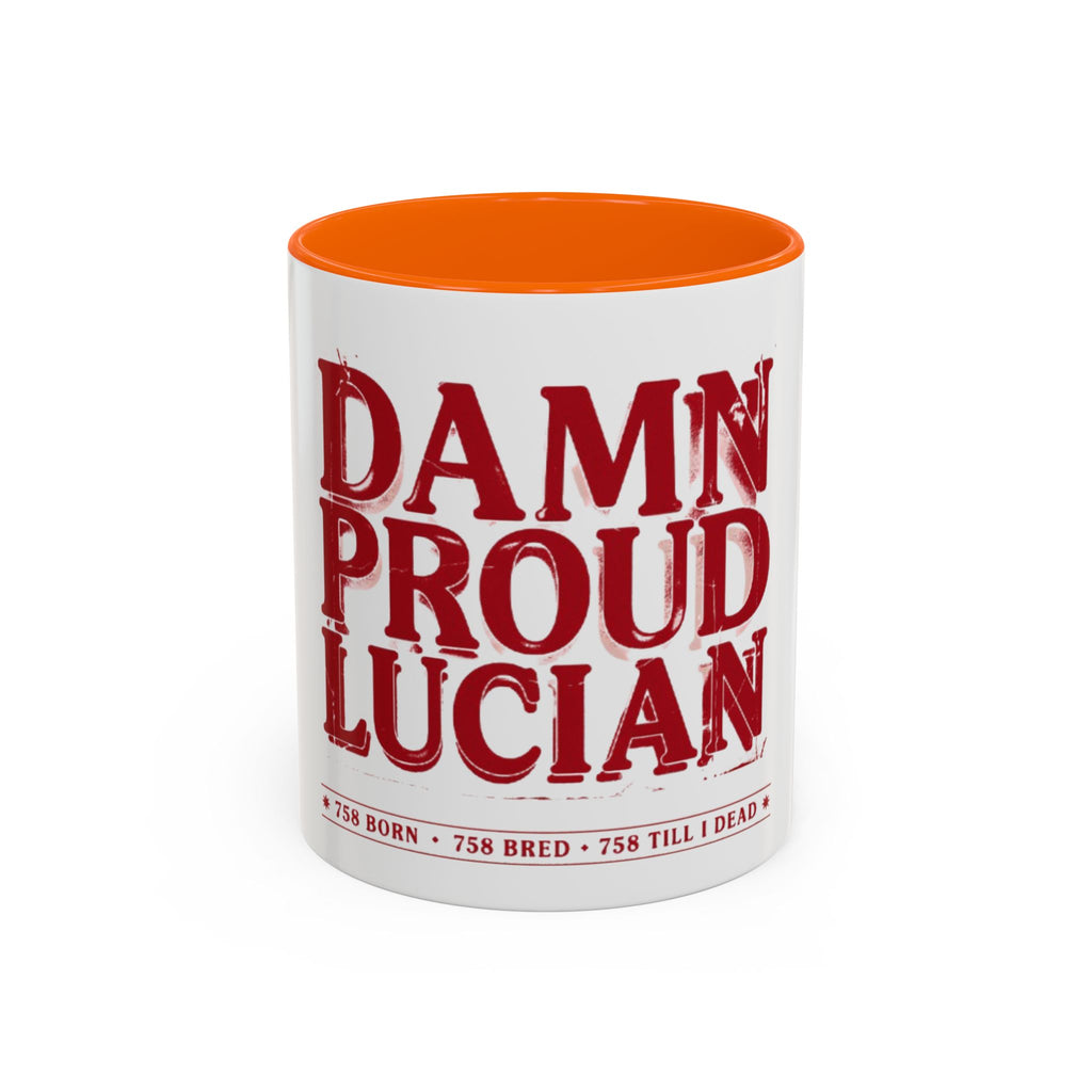 Damn Proud Lucian Coffee Mug — Funny Lucian Pride Accent Mug (11/15oz)