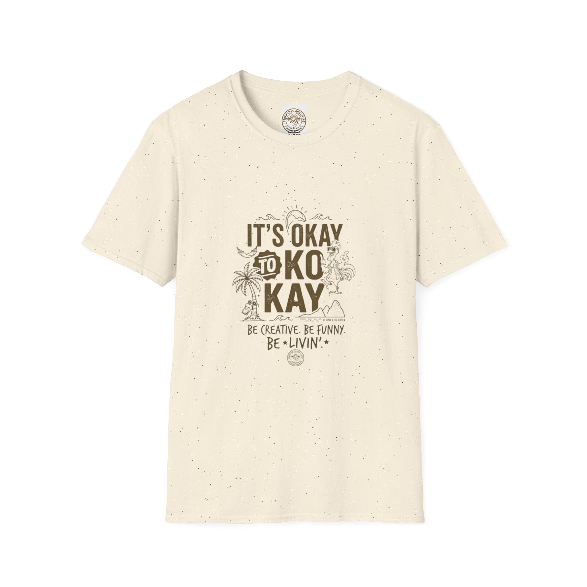 It’s Okay to Kokay T-Shirt — Positive Tropical Graphic Tee