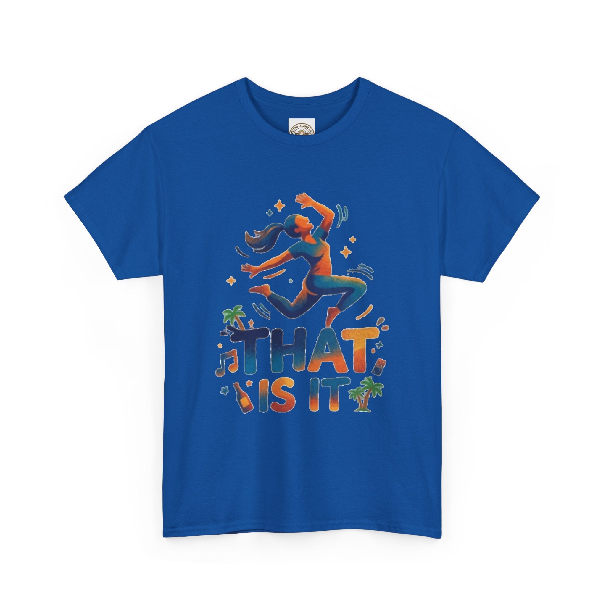 That Is It Dance Vibes T‑Shirt