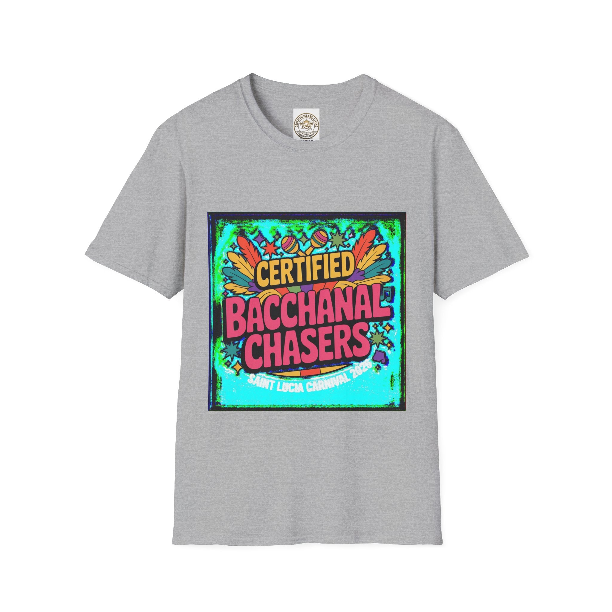 Certified Bacchanal Chasers T-Shirt — Colorful Carnival Party Tee