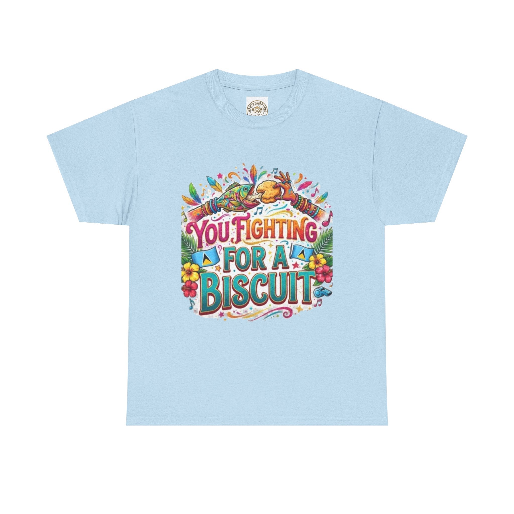 T-Shirt — "You’re Fighting for a Biscuit" Cute Retro Dog Graphic Tee