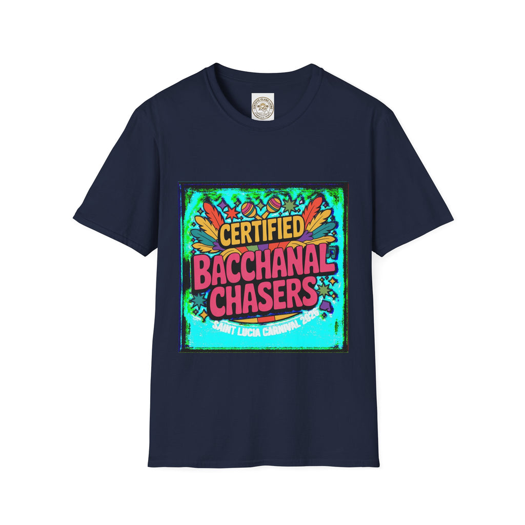Certified Bacchanal Chasers T-Shirt — Colorful Carnival Party Tee