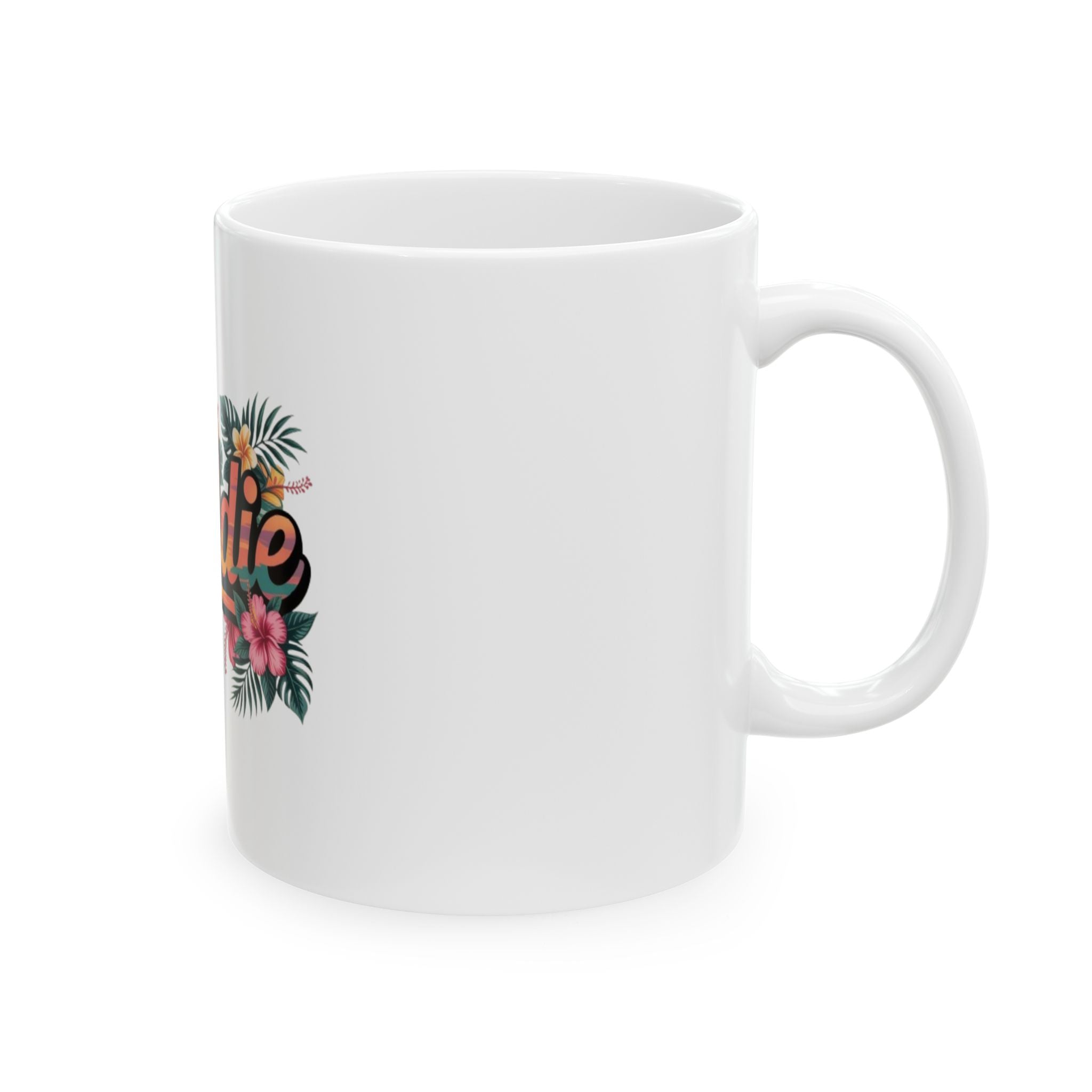 Baddie Floral Ceramic Mug — Tropical Script Coffee Cup (11oz, 15oz)