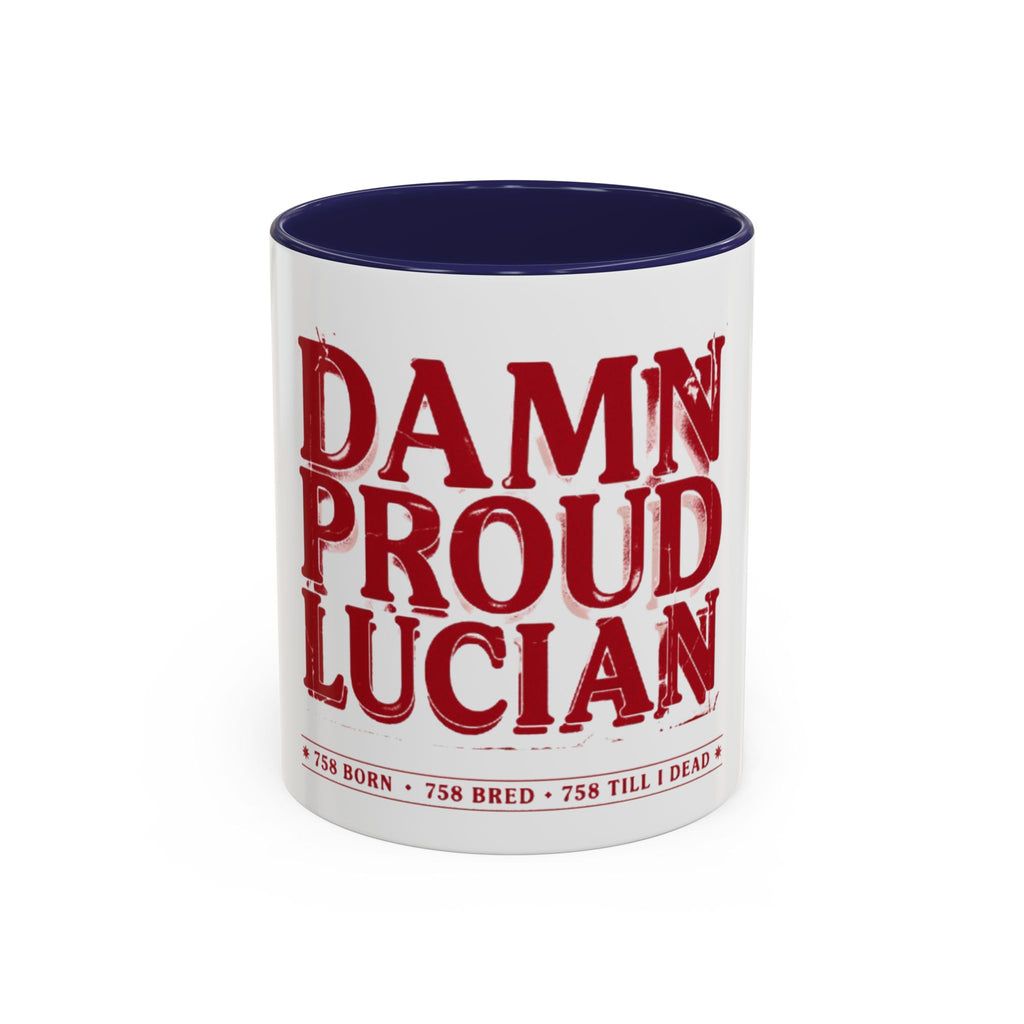 Damn Proud Lucian Coffee Mug — Funny Lucian Pride Accent Mug (11/15oz)
