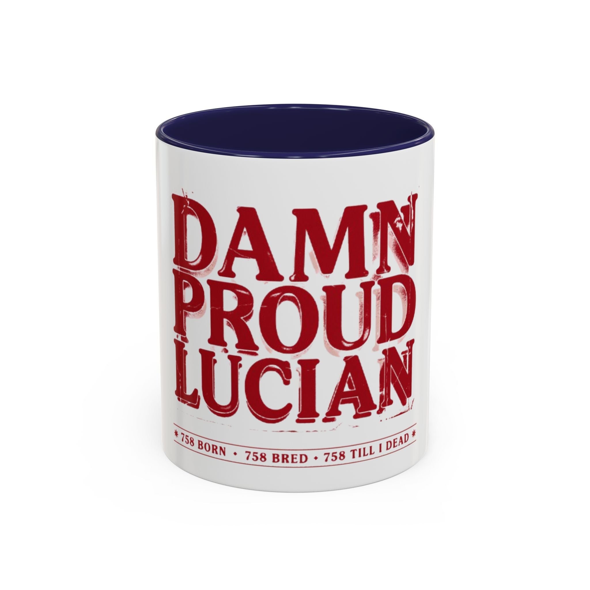 Damn Proud Lucian Coffee Mug — Funny Lucian Pride Accent Mug (11/15oz)