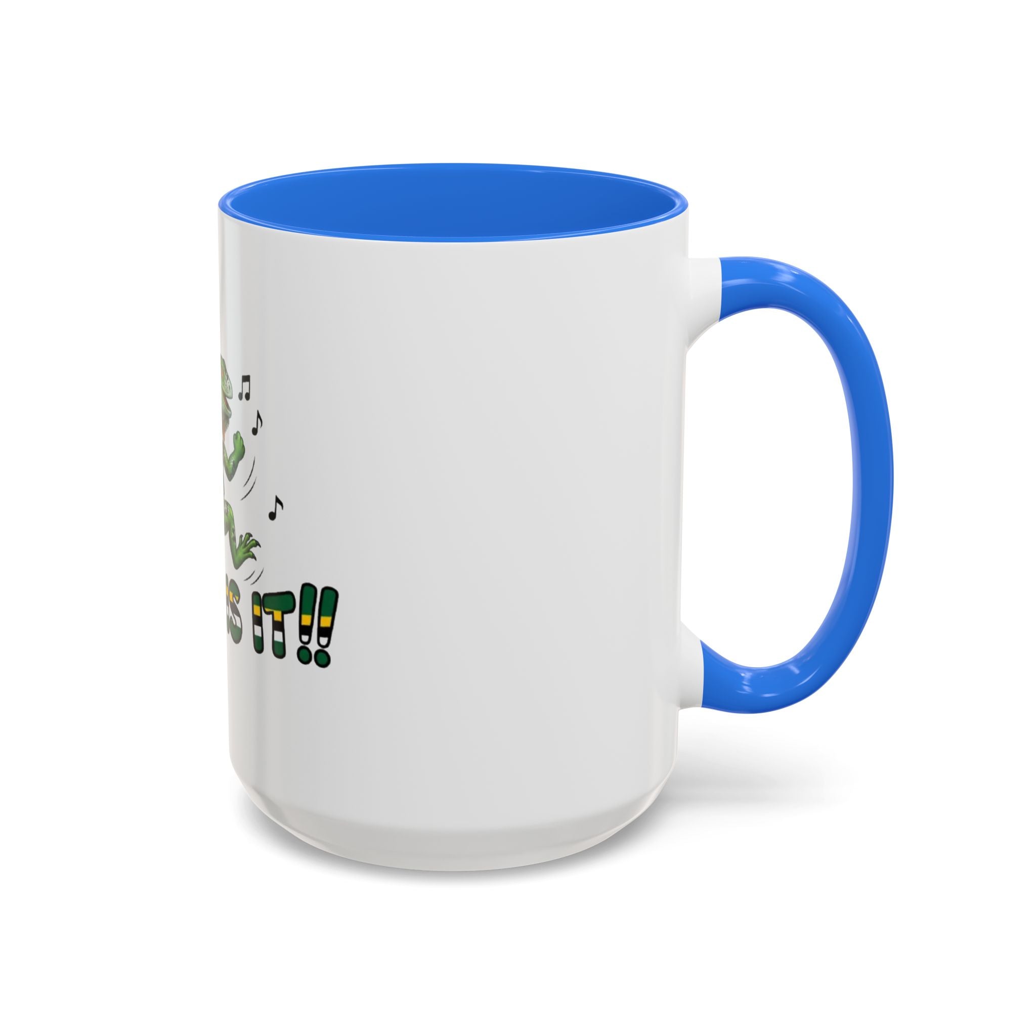 Iguana Dancing 'That Is It!!' Coffee Mug (11oz/15oz)
