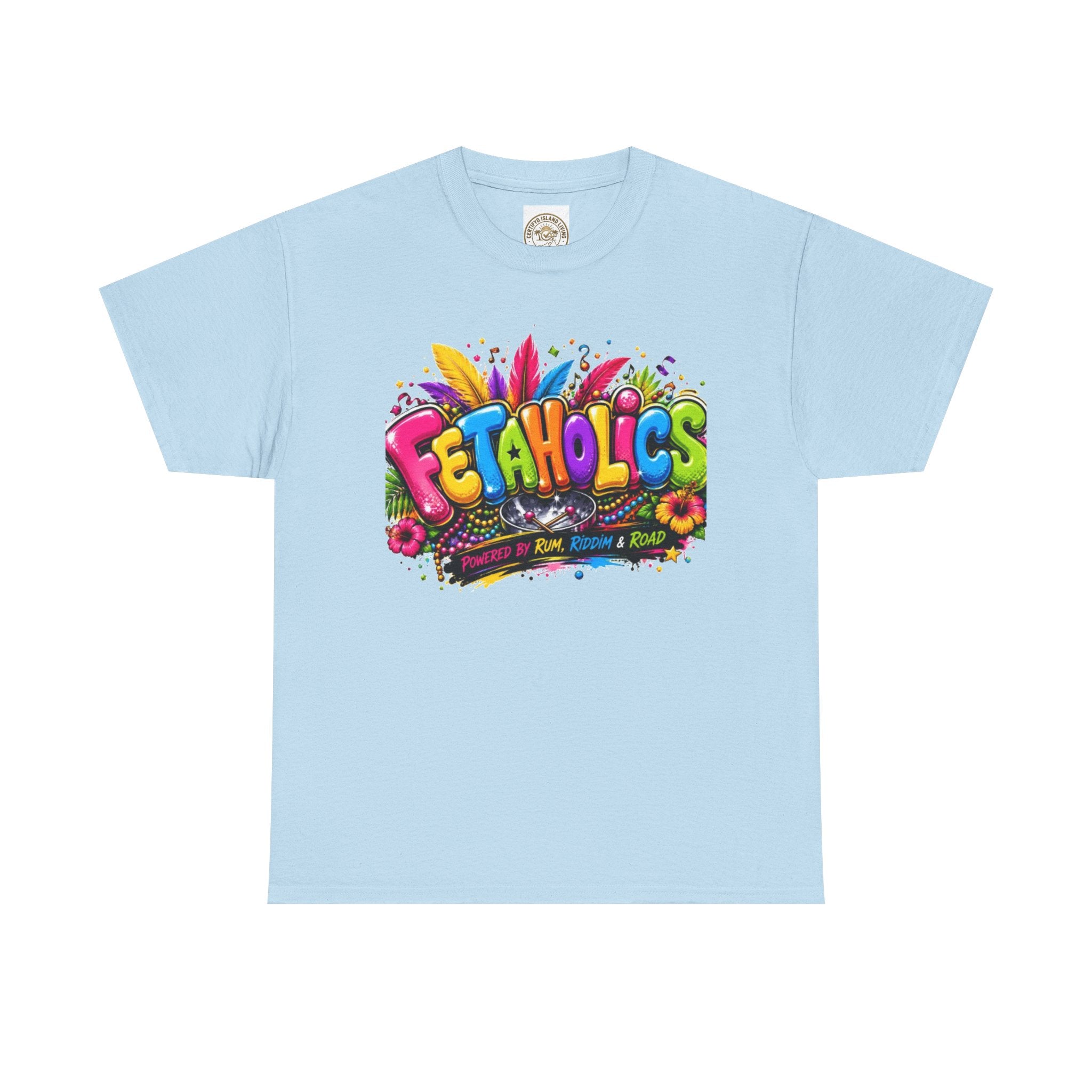 T-Shirt — Colorful "Fetaholics" Graphic Tee (Festival, Party Vibe)